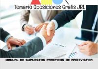 temario oposicion MANUAL DE SUPUESTOS PRACTICOS DE ARCHIVISTICA