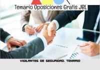 temario oposicion VIGILANTES DE SEGURIDAD: TEMARIO