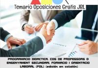 temario oposicion PROGRAMACIO DIDACTICA. COS DE PROFESSORS D ENSENYAMENT SECUNDARI. FORMACIO I ORIENTACIO LABORAL (FOL) (edición en catalán)