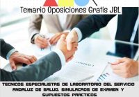 temario oposicion TECNICOS ESPECIALISTAS DE LABORATORIO DEL SERVICIO ANDALUZ DE SALUD. SIMULACROS DE EXAMEN Y SUPUESTOS PRACTICOS